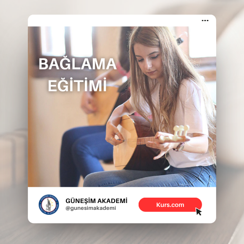 GÜNEŞİM AKADEMİ YABANCI DİL VE MÜZİK KURSU
