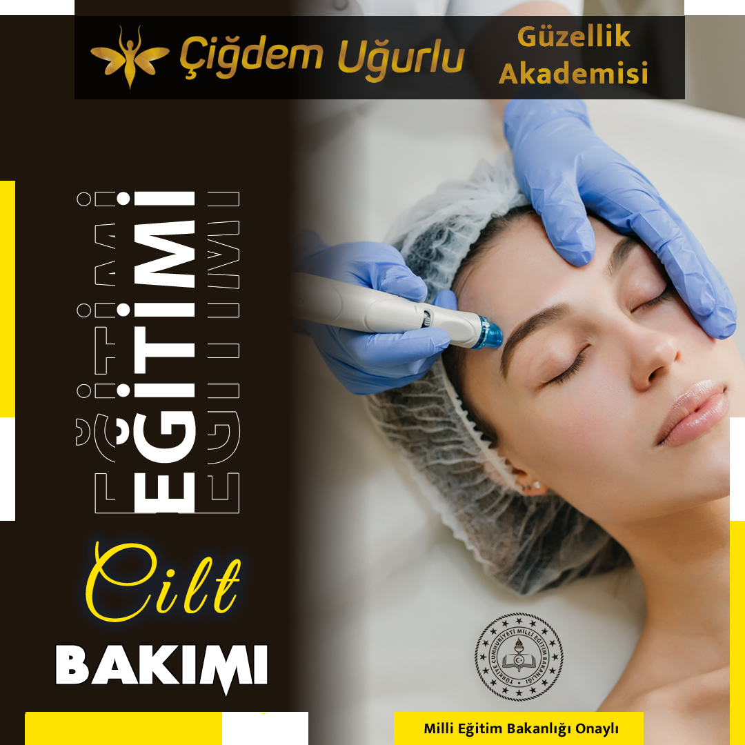 ÇİĞDEM UĞURLU GÜZELLİK AKADEMİSİ ANKARA