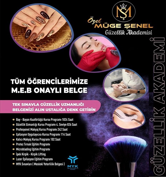 ÖZEL MÜGE ŞENEL GÜZELLİK VE ESTETİSYENLİK KURSU