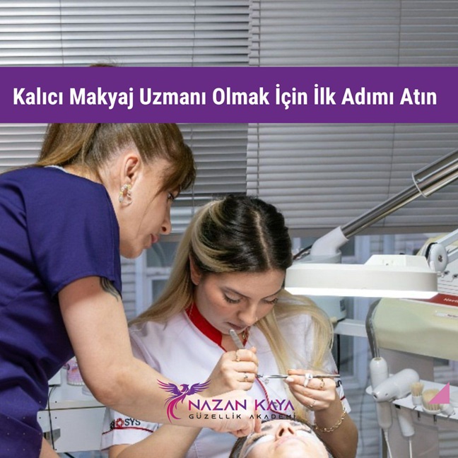 NAZAN KAYA GÜZELLİK AKADEMİ