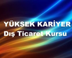 dis ticaret kurslari gercek yorumlar